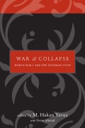 Cover-Bild zum Titel 'War and Collapse: World War I and the Ottoman State' von ''