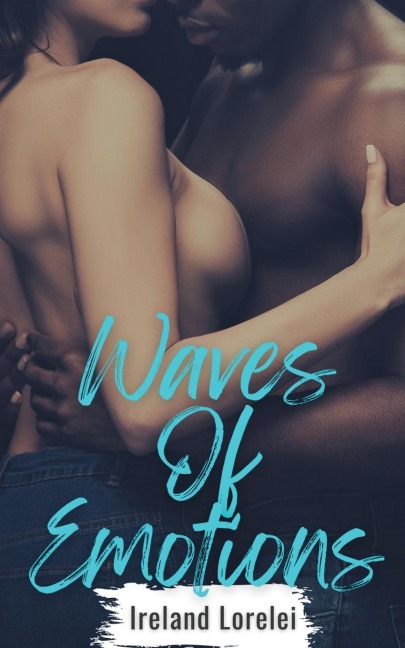 Waves of Emotions - Ireland Lorelei