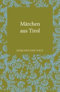 Cover-Bild zum Titel 'Märchen aus Tirol' von 'Leander Petzoldt'