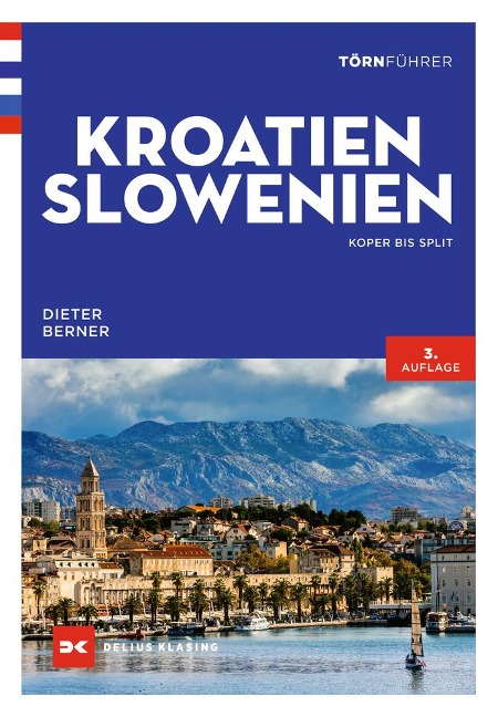 Törnführer Kroatien und Slowenien - Dieter Berner