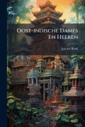 Cover-Bild zum Titel 'Oost-indische Dames En Heeren' von 'Jan Ten Brink'