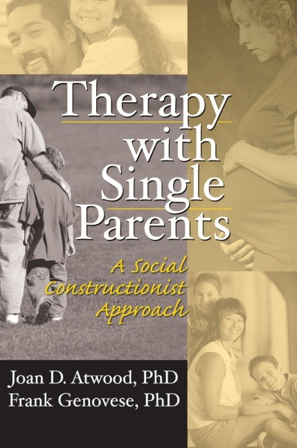 Therapy with Single Parents - Joan D Atwood, Frank Genovese