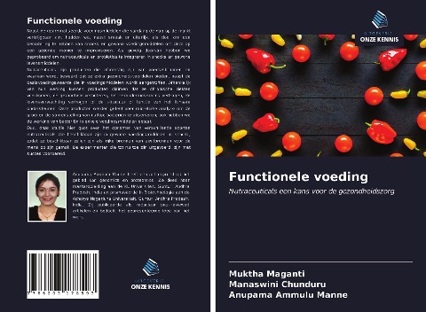 Functionele voeding - Muktha Maganti, Manaswini Chunduru, Anupama Ammulu Manne