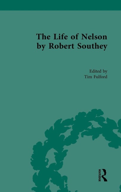 The Life of Nelson, by Robert Southey - 