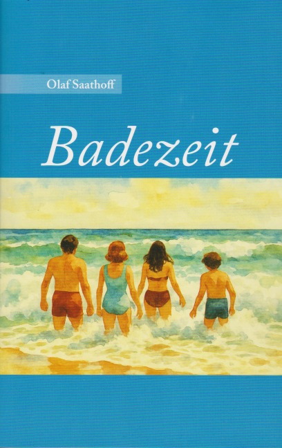 Badezeit - Olaf Saathoff