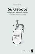Cover-Bild zum Titel '66 Gebote systemischen Denkens und Handelns in Management und Beratung' von 'Torsten Groth'