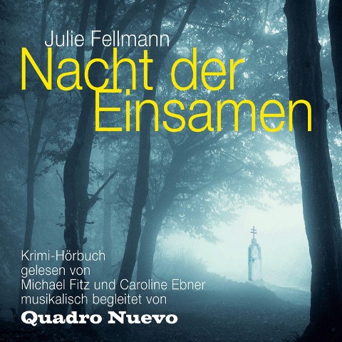 Nacht der Einsamen - Julie Fellmann