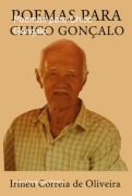 Cover-Bild zum Titel 'Poemas Para Chico Gonçalo' von 'Irineu Correia de Oliveira'