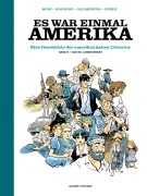 Es war einmal Amerika - Cathérine Mory, Oliver Gallmeister, François Guérif