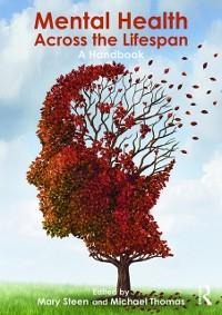 Mental Health Across the Lifespan - 