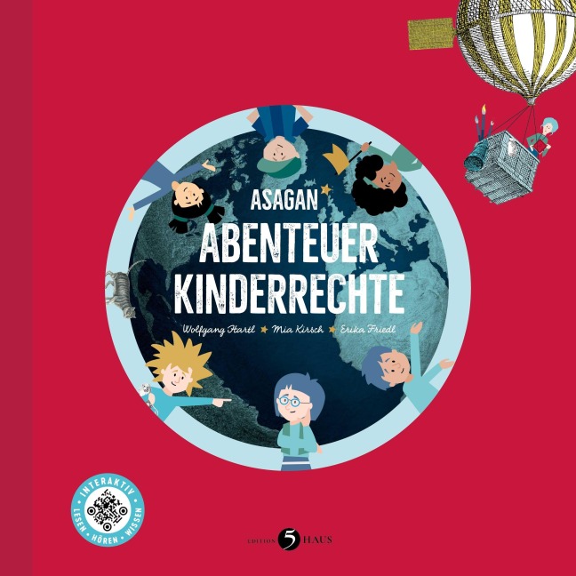 ASAGAN - Abenteuer Kinderrechte - Mia Kirsch, Wolfgang Hartl