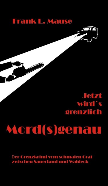 Mord(s)genau - Frank L. Mause