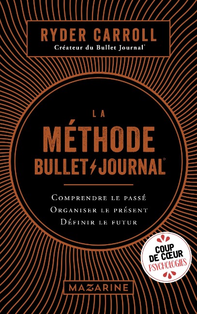 La méthode Bullet Journal - Ryder Carroll