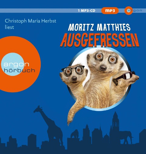 Ausgefressen - Moritz Matthies