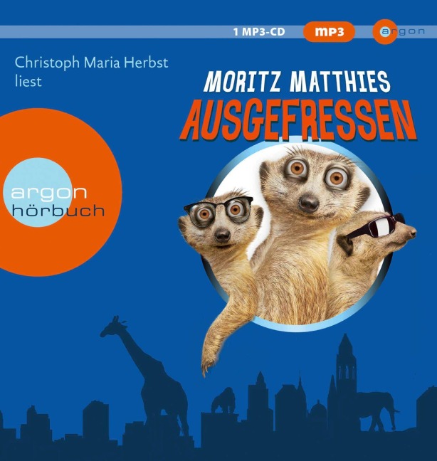 Ausgefressen - Moritz Matthies