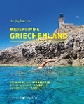 Cover-Bild zum Titel 'Wild Swimming Griechenland' von 'Ransmayr Hansjörg'