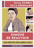 Simone de Beauvoir - Julia Korbik, Julia Bernhard