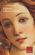 Cover-Bild zum Titel 'Educare bellezza e verità' von 'Marco Dallari, Stefano Moriggi'