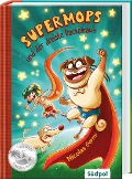 Cover-Bild zum Titel 'Supermops und der dreiste Dackelraub' von 'Nicolas Gorny'