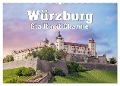 Würzburg - Stadt mit Charme (Wandkalender 2024 DIN A2 quer), CALVENDO Monatskalender - Liselotte Brunner-Klaus
