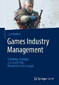 Cover-Bild zum Titel 'Games Industry Management' von 'Lutz Anderie'