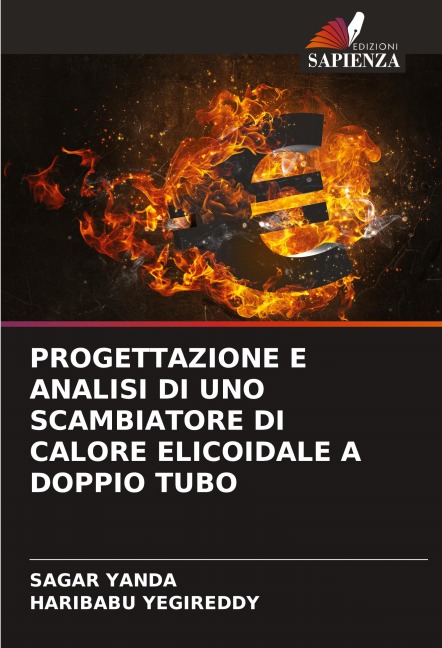 PROGETTAZIONE E ANALISI DI UNO SCAMBIATORE DI CALORE ELICOIDALE A DOPPIO TUBO - Sagar Yanda, Haribabu Yegireddy