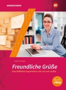 Cover-Bild zum Titel 'Freundliche Grüße - Geschäftskorrespondenz wie sie sein sollte' von 'Anita Gieske, Siegfried Groß'
