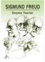 Secme Yazilar - Sigmund Freud