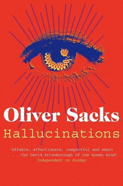 Hallucinations - Oliver Sacks