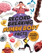 Cover-Bild zum Titel 'Record-Breaking: Human Body Facts' von 'Izzi Howell'