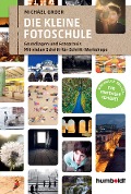Cover-Bild zum Titel 'Die kleine Fotoschule' von 'Michael Groer'