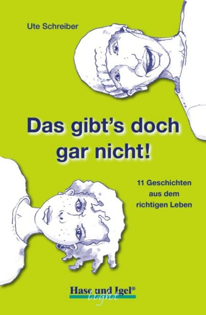 Das gibt's doch gar nicht! - Ute Schreiber