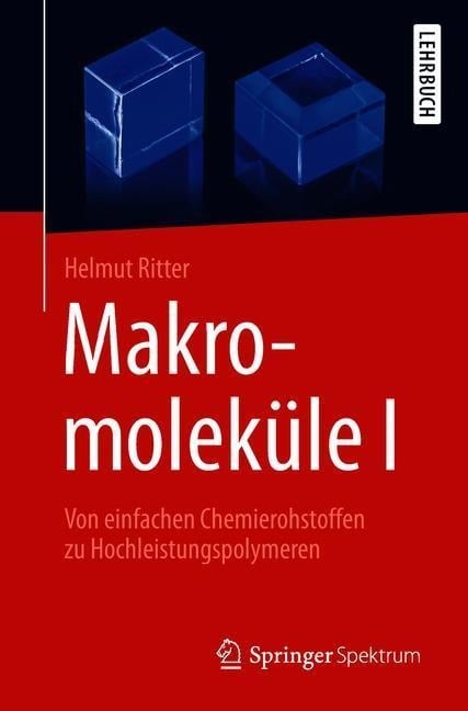 Makromoleküle I - Helmut Ritter