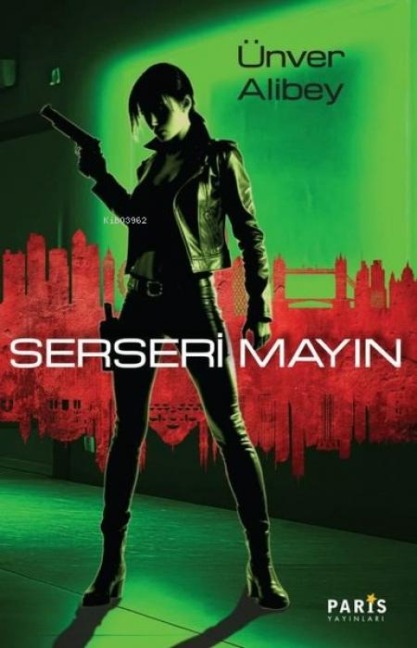 Serseri Mayin - Ünver Alibey