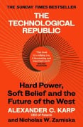 Cover-Bild zum Titel 'The Technological Republic' von 'Alexander Karp, Nicholas W. Zamiska'
