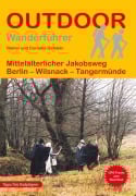 Cover-Bild zum Titel 'Mittelalterlicher Jakobsweg Berlin - Wilsnack - Tangermünde' von 'Rainer Oefelein, Cornelia Oefelein'