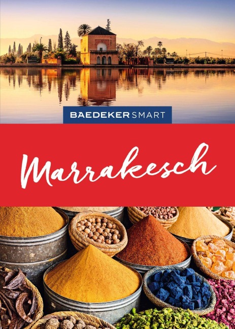 Baedeker SMART Reiseführer Marrakesch - Muriel Brunswig
