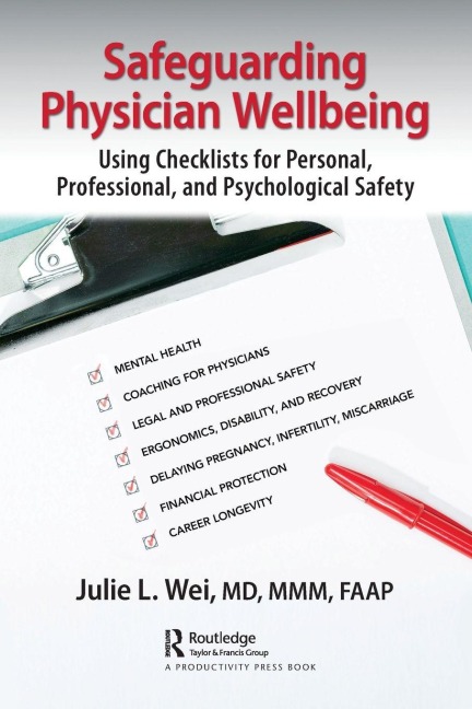 Safeguarding Physician Wellbeing - Julie L. Wei