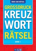 Cover-Bild zum Titel 'Großdruck Kreuzworträtsel - Band 1 - Über 280 Rätsel in großer Schrift für Senioren & Erwachsene' von ''