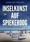 Cover-Bild zum Titel 'Inselkunst auf Spiekeroog. Ostfrieslandkrimi' von 'Marlene Menzel'
