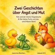 Cover-Bild zum Titel 'Zwei Geschichten über Angst und Mut' von 'Jeannine Borchers'