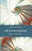 Cover-Bild zum Titel 'Die Schneckenlinie' von 'Barbara Heckler'