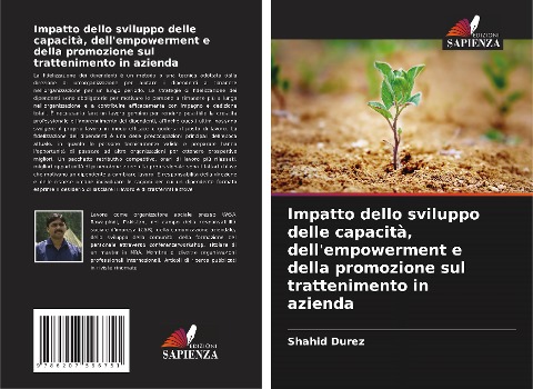 Impatto dello sviluppo delle capacità, dell'empowerment e della promozione sul trattenimento in azienda - Shahid Durez