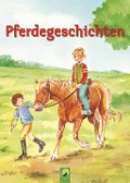 Cover-Bild zum Titel 'Pferdegeschichten' von 'Susanne Götz'