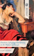 Cover-Bild zum Titel 'Emotions, Language and Identity on the Margins of Europe' von 'K. Giorgi'