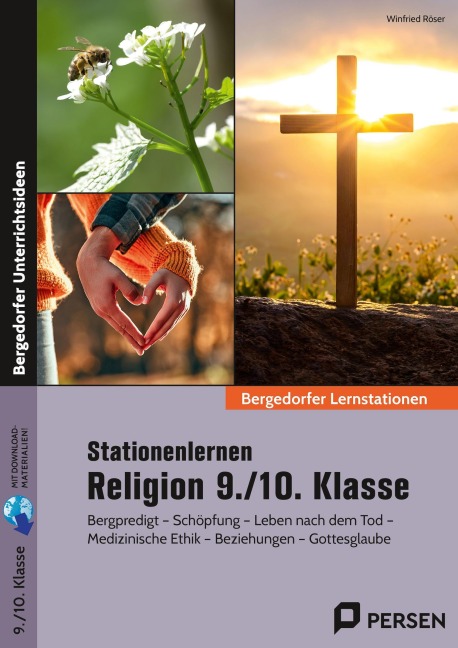 Stationenlernen Religion 9./10. Klasse - Winfried Röser