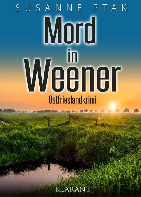 Mord in Weener. Ostfrieslandkrimi - Susanne Ptak