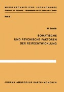 Cover-Bild zum Titel 'Somatische und psychische Faktoren der Reifeentwicklung' von 'M. Schmidt'