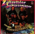 Cover-Bild zum Titel 'Zillertaler Hochzeitsblues' von 'Zillertaler Schürzenjäger'