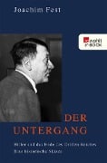 Der Untergang - Joachim Fest